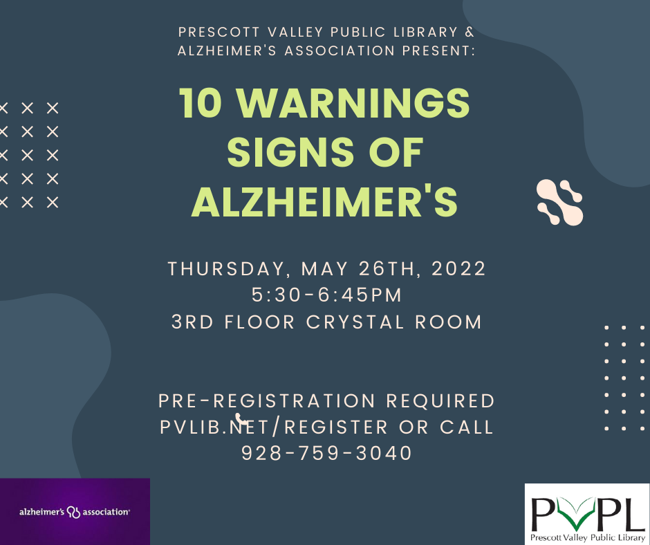 Alzheimer’s Association: 10 Warning Signs Of Alzheimer’s, May 26th ...